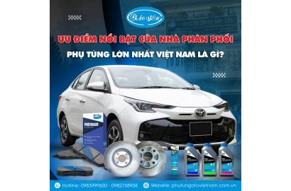 Những Ưu Điểm Nổi Bật Của Nhà Phụ Tùng ô Tô Lớn Nhất Việt Nam
